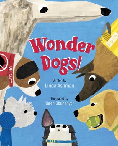 Atheneum Books for Young Readers Wonder Dogs!