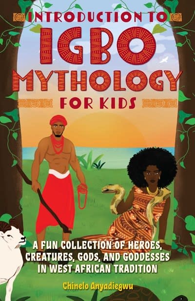 Ulysses Press Introduction to Igbo Mythology for Kids