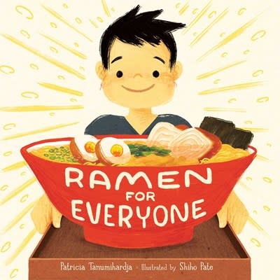 Atheneum Books for Young Readers Ramen for Everyone
