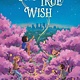 Atheneum Books for Young Readers One True Wish
