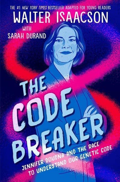 Simon & Schuster Books for Young Readers The Code Breaker -- Young Readers Edition