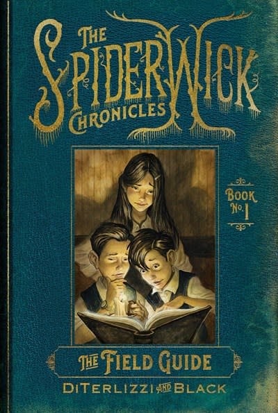 Simon & Schuster Books for Young Readers Spiderwick Chronicles #1 The Field Guide