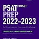 PSAT/NMSQT Prep 2022-2023 with 2 Full Length Practice Tests, 2000+ Practice Questions, End of Chapter Quizzes, and Online Video Chapters, Quizzes, and Video Coaching