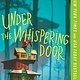 Tor Books Under the Whispering Door