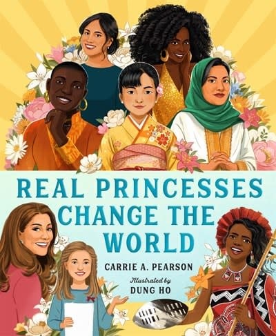 Roaring Brook Press Real Princesses Change the World