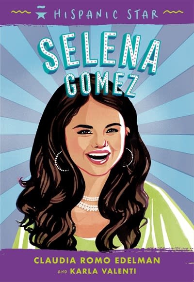 Roaring Brook Press Hispanic Star: Selena Gomez