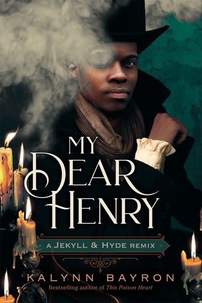 Feiwel & Friends My Dear Henry: A Jekyll & Hyde Remix