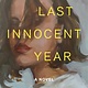 Henry Holt and Co. My Last Innocent Year