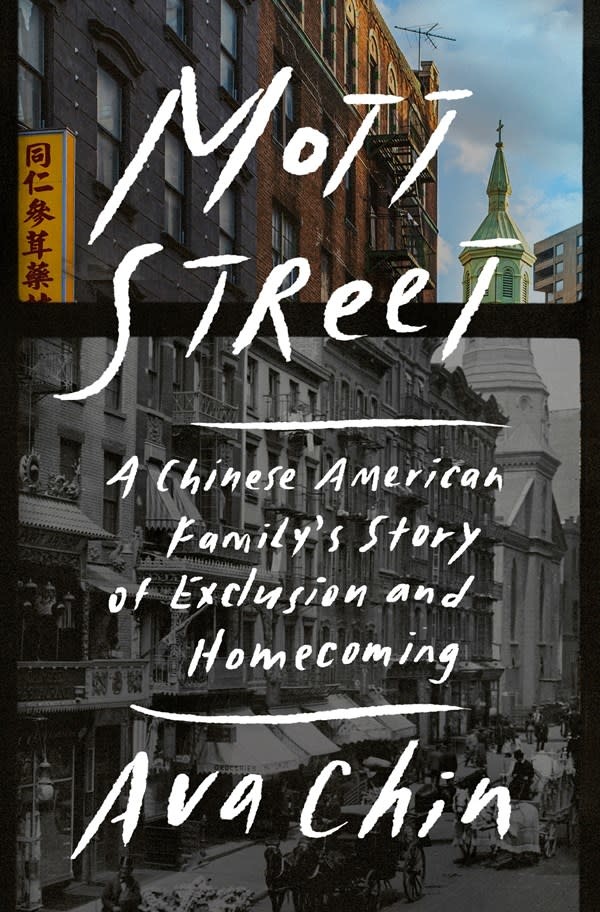 Penguin Press Mott Street: A Chinese American Family's Story of Exclusion & Homecoming