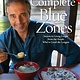 National Geographic The Complete Blue Zones: Lessons From the Healthiest Places on Earth