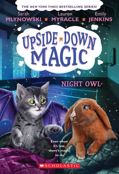 Scholastic Press Night Owl (Upside-Down Magic #8)