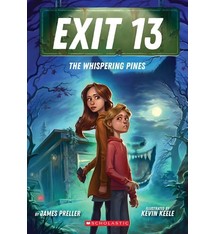 Scholastic Inc. The Whispering Pines (EXIT 13, Book 1)