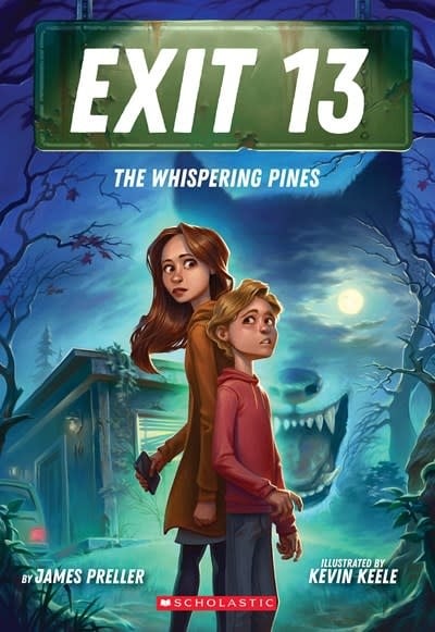 Scholastic Inc. The Whispering Pines (EXIT 13, Book 1)