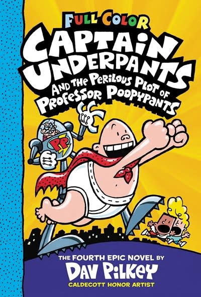 Scholastic Inc. Captain Underpants #4 and the Perilous Plot of Professor Poopypants