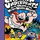 Scholastic Inc. Captain Underpants and the Wrath of the Wicked Wedgie Woman: Color Edition (Captain Underpants #5) (Color Edition)