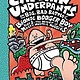 Scholastic Inc. Captain Underpants #6 and the Big, Bad Battle of the Bionic Booger Boy, Part 1: The Night of the Nasty Nostril Nuggets