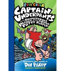 Scholastic Inc. Captain Underpants #8 and the Preposterous Plight of the Purple Potty People