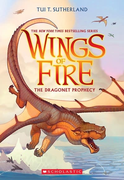 Scholastic Inc. Wings of Fire #1 The Dragonet Prophecy