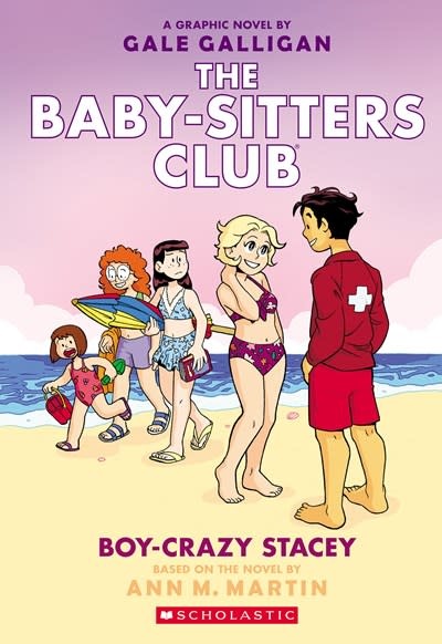 Scholastic Inc. Baby-Sitters Club Graphix 07 Boy-Crazy Stacey