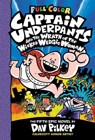 Scholastic Inc. Captain Underpants #5 and the Wrath of the Wicked Wedgie Woman