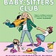 Scholastic Inc. Baby-Sitters Club Graphix 05 Dawn and the Impossible Three