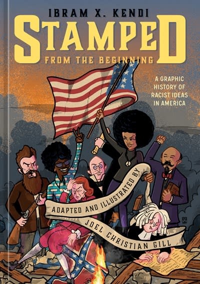 Ten Speed Press Stamped from the Beginning: A Graphic History of Racist Ideas in America [Graphic Novel]