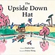 Chronicle Books The Upside Down Hat