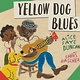 Eerdmans Books for Young Readers Yellow Dog Blues