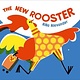 Simon & Schuster Books for Young Readers The New Rooster