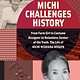 Norton Young Readers Michi Challenges History: From Farm Girl to Costume Designer to Relentless Seeker of the Truth: The Life of Michi Weglyn