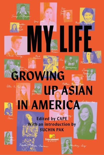 My Life: Growing Up Asian in America
