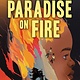 Little, Brown Books for Young Readers Paradise on Fire