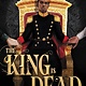 Little, Brown Books for Young Readers The King Is Dead