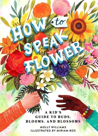 Running Press Kids How to Speak Flower