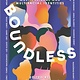 Inkyard Press Boundless: Twenty Voices Celebrating Multicultural and Multiracial Identities