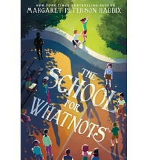 Katherine Tegen Books The School for Whatnots