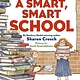 HarperCollins A Smart, Smart School