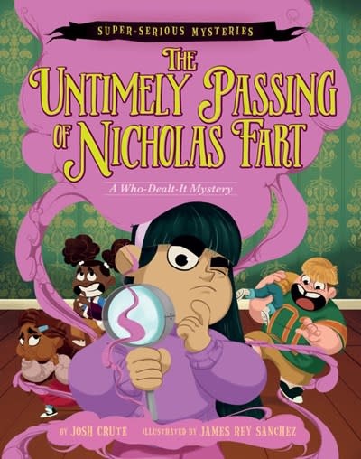 HarperAlley Super-Serious Mysteries #1: The Untimely Passing of Nicholas Fart