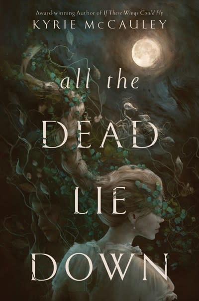 Katherine Tegen Books All the Dead Lie Down