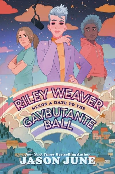 HarperTeen Riley Weaver Needs a Date to the Gaybutante Ball