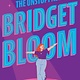 HarperTeen The Unstoppable Bridget Bloom