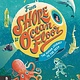 Big Picture Press From Shore to Ocean Floor: The Human Journey to the Deep