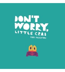 Candlewick Don't Worry, Little Crab