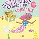 Sourcebooks Wonderland My Sticker Dress-Up: Mermaids