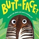 Sourcebooks Explore Butt or Face? #1
