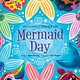 Sourcebooks Jabberwocky Mermaid Day