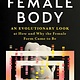 Sourcebooks A Brief History of the Female Body