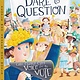 Dare to Question [Catt, Carrie Chapman]