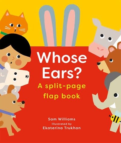 Boxer Books Whose Ears?: A Mix-and-Match flap book