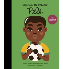 Frances Lincoln Children's Books Little People, Big Dreams: Pele (Spanish Edition)
